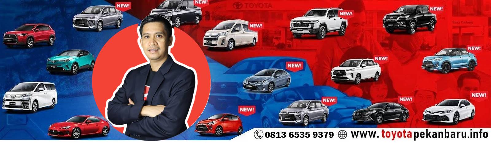 Toyota Pekanbaru, Informasi Harga, Kredit, Promo Toyota di Pekanbaru Riau terbaik Januari  2023